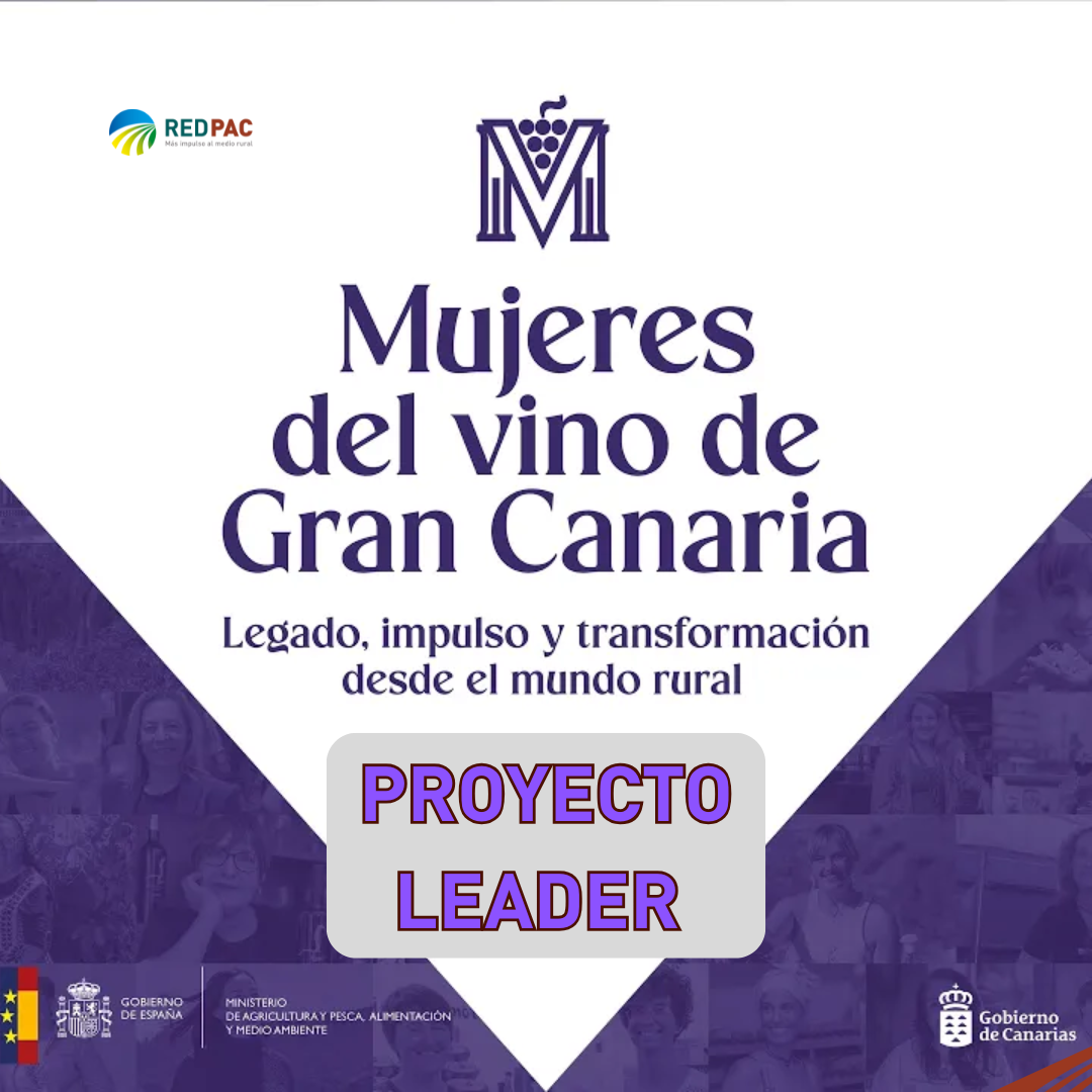 El Grupo de Acción Local AIDER Gran Canaria visibiliza el papel de las mujeres del sector vitivinícola a través de un proyecto LEADER que impulsa la igualdad en el medio rural