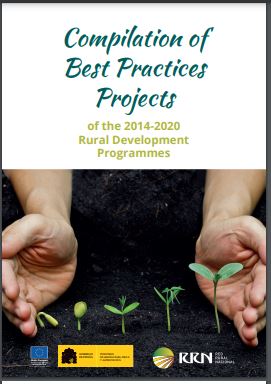 Compilation of Best Practices Projects of the 2014-2020 Rural Development Programmes