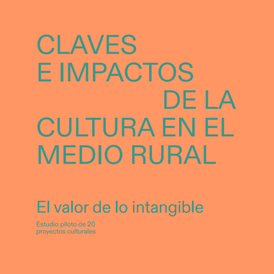 Informe "Claves e impactos de la cultura en el medio rura"