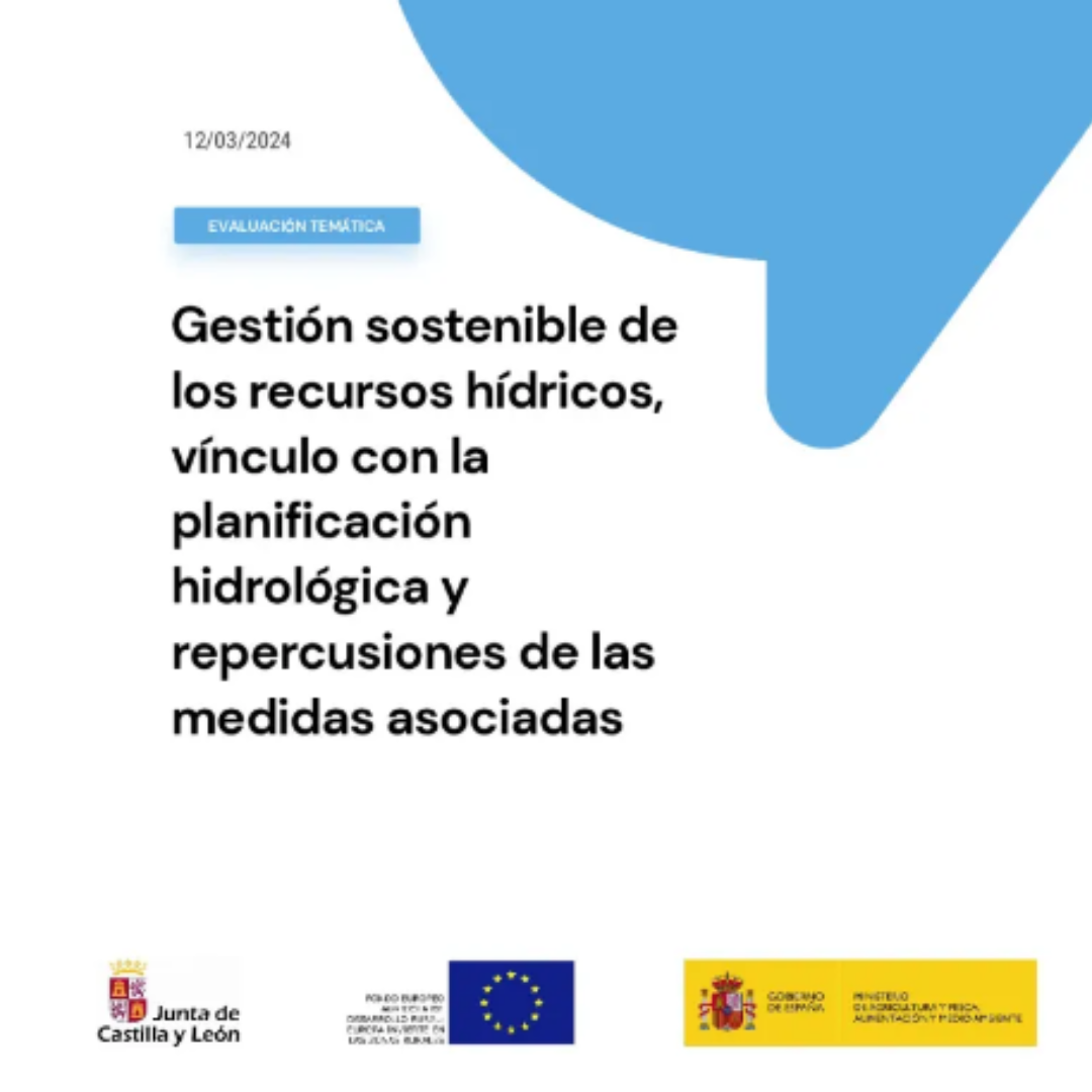 Informe de evaluación de la gestión sostenible de los recursos hídricos en Castilla y León