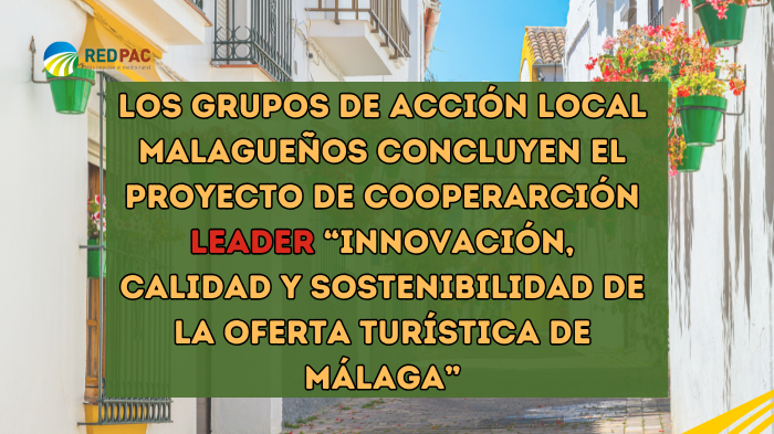 La sostenibilidad turística es abordada en Málaga gracias a un proyecto de cooperación LEADER