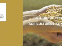 Estudio de percepción: Agricultura y Alimentación