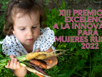 XIII premios de Excelencia a la Innovación para Mujeres Rurales 2022